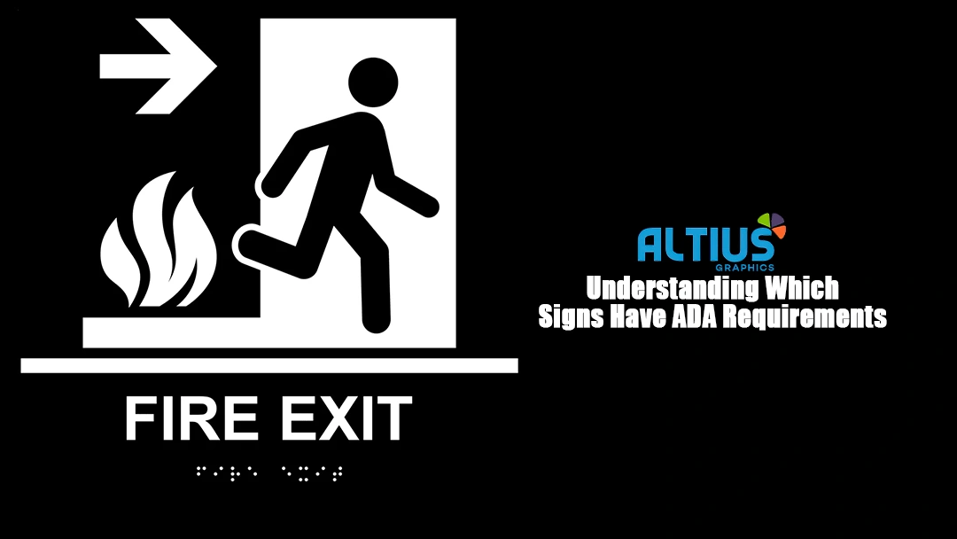 Understanding Which Signs Have ADA Requirements