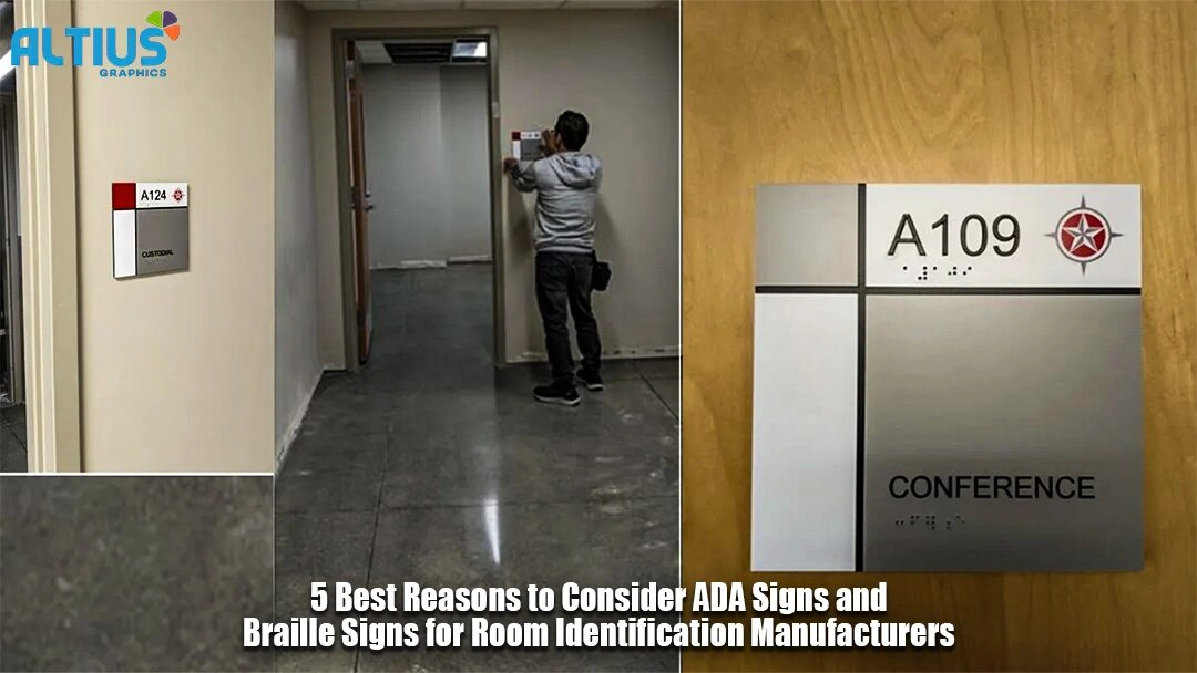 5 Best Reasons to Consider ADA Signs and Braille Signs for Room Identification Manufacturers