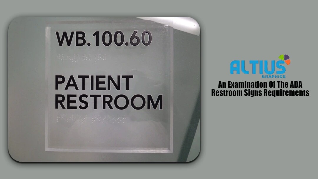 An Examination Of The ADA Restroom Signs Requirements