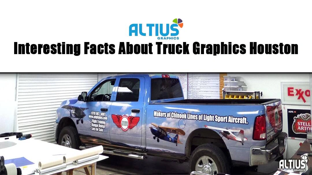 Interesting Facts About Truck Graphics Houston