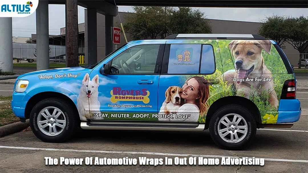 The Power Of Automotive Wraps In Out Of Home Advertising