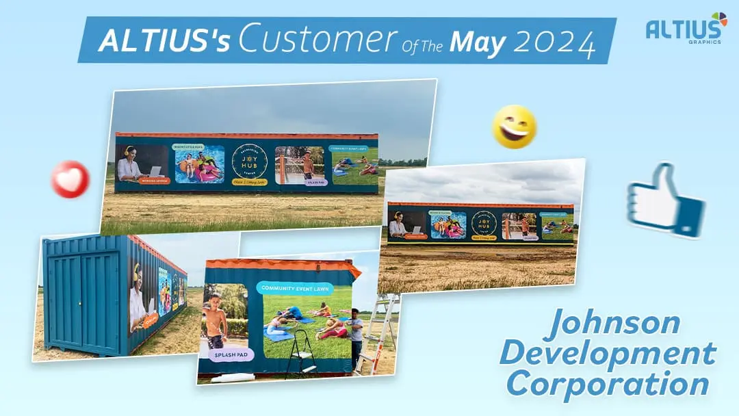 ALTIUS's Customer Of The May 2024 Johnson Development Corporation