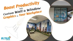 Boost Productivity with Custom Wall & Window Graphics in Your Workplace