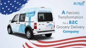 A Patriotic Transformation for a B2C Grocery Delivery Company
