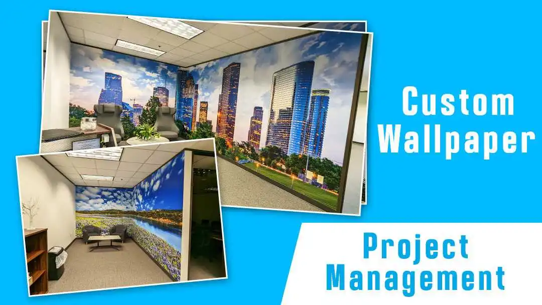 Custom Wallpaper Project Management