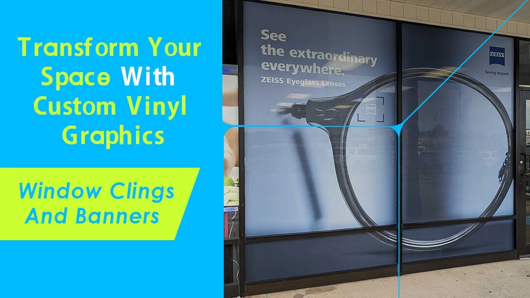 Transform Your Space This Fall with Custom Vinyl Graphics, Window Clings, and Banners