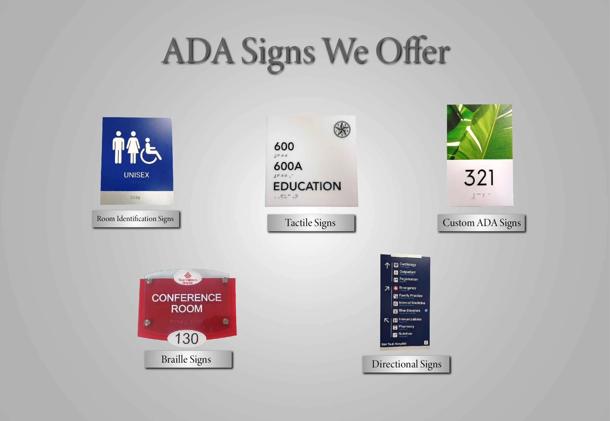 ADA Signs We Offer
